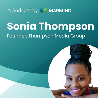 Expanding Your Customer Base with Inclusive Marketing – with Sonia Thompson