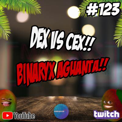 #EP123 - ¿DEX o CEX? BinaryX sigue vivo! #EP123 - ¿DEX o CEX? BinaryX sigue vivo!