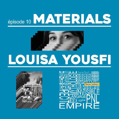Louisa Yousfi - Entretien
