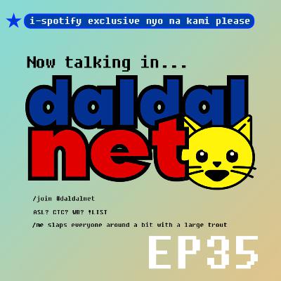 S3E35: Ang Diaper Na Galing Sa Amerika At Ang Busalsal Na Buntot Ng Pusa (with Guest Chatmate Kai) S3E35: Ang Diaper Na Galing Sa Amerika At Ang Busalsal Na Buntot Ng Pusa (with Guest Chatmate Kai)