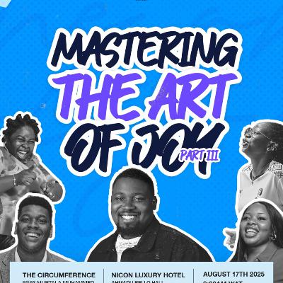 MASTERING THE ART OF JOY 3 MASTERING THE ART OF JOY 3