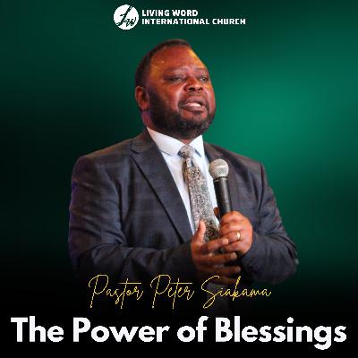 The Power of Blessings