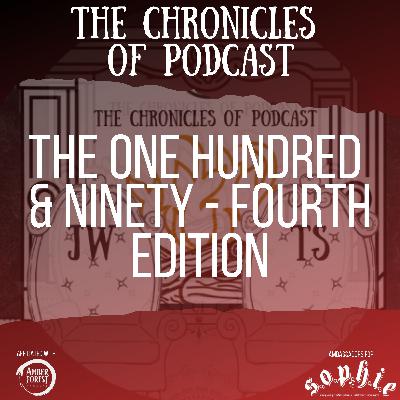 The Chronicles of Podcast #194 | What Part Of Scotland Are You From? London?