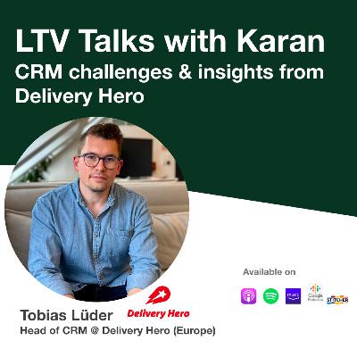 #14: Journey from Junior to Head of CRM Europe, CRM training & mentorship, CRM onboarding & rebranding projects at Delivery Hero with Tobias Lüder (Head of CRM, Europe at Delivery Hero)