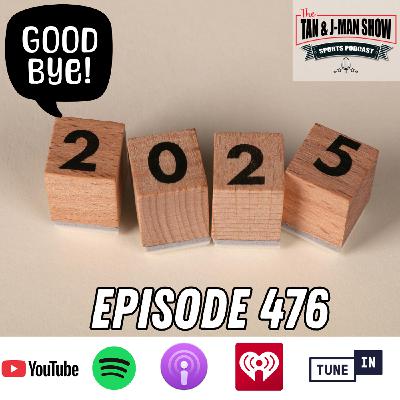 S9 Ep476: Goodbye 2025