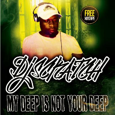 My Deep is not your Deep 15