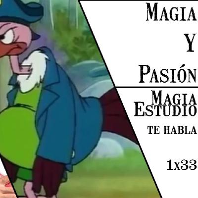 Magia Estudio te habla 1 x 34: Magia y pasión