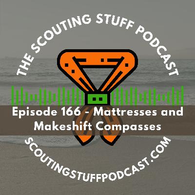 Mattresses and Makeshift Compasses