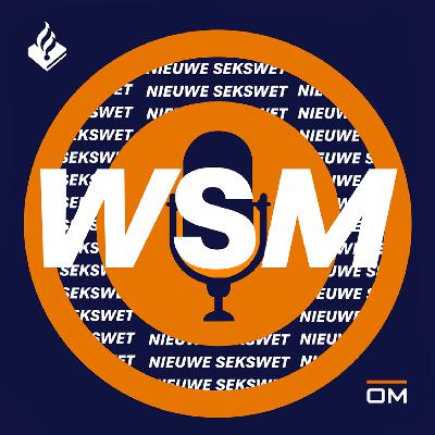 OM podcast 38: WSM - Geen consent, geen seks
