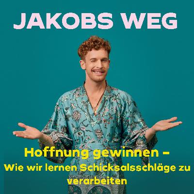 Hoffnung gewinnen - Wie wir lernen Schicksalsschläge zu verarbeiten Hoffnung gewinnen - Wie wir lernen Schicksalsschläge zu verarbeiten