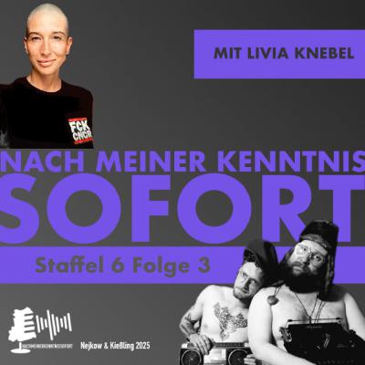 S6, Folge 3: Nach meiner Kenntnis noch mehr kulturelle Kenntnis mit Livia Knebel