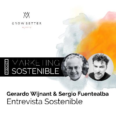 Entrevista Sostenible con Gerardo Wijnant & Sergio Fuentealba