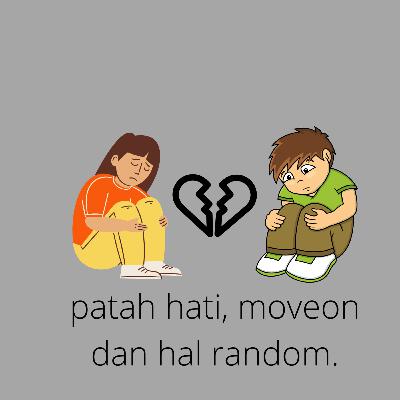 Panggilan Darurat : Tentang patah hati, move on, tapi banyak randomnya