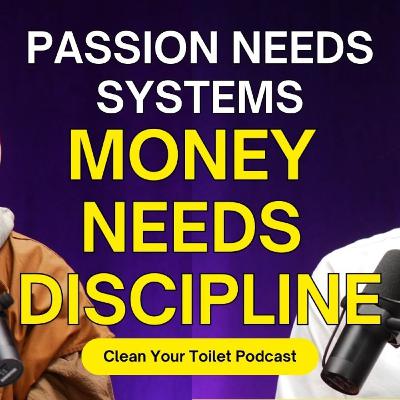 S06E04 - Brillyn Toh & Kat Aziz - Passion Needs Systems, Money Needs Discipline S06E04 - Brillyn Toh & Kat Aziz - Passion Needs Systems, Money Needs Discipline