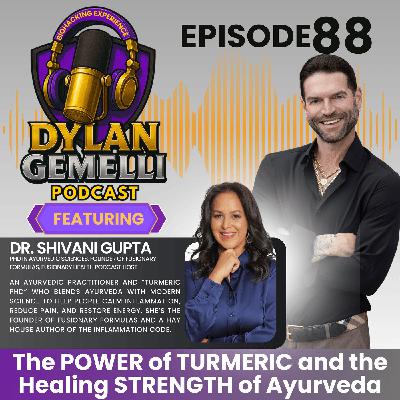 Episode #88 Featuring Dr. Shivani Gupta!  The POWER of Turmeric and the Healing STRENGTH of Ayurveda!  Everything you need to know about inflammation and NEW BOOK LAUNCH:  The Inflammation Code!!!