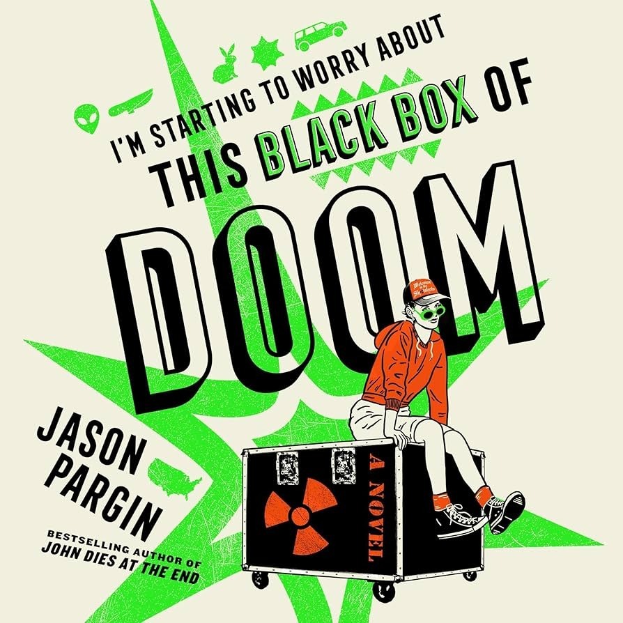 Jason Pargin - 2024 - I'm Starting to Worry About This Black Box of Doom (Unabridged) Part 2of2
