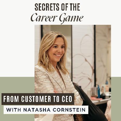 87. From Customer to CEO: How Natasha Cornstein Transformed Blushington During a Crisis