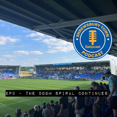 2025/26 - EP3 - The Doom Spiral Continues 2025/26 - EP3 - The Doom Spiral Continues