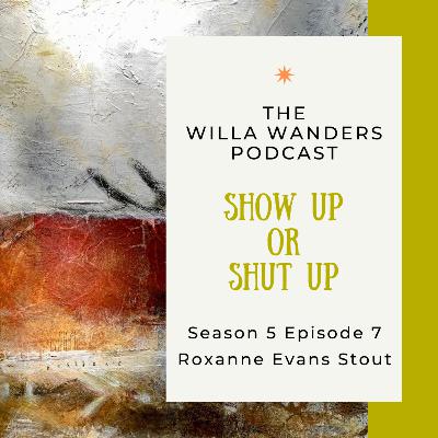 A Creative Journey with Roxanne Evans Stout