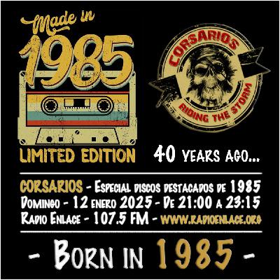 Corsarios_40 aniversario 1985_Dom12Ene25