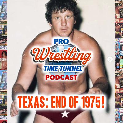 Episode 35: Texas Oct-Dec 1975 Episode 35: Texas Oct-Dec 1975