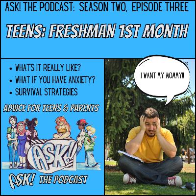 Teens: The University Freshman First Month