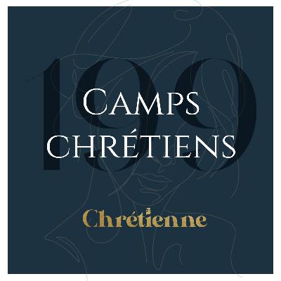 199. Mission et vision des camps chrétiens