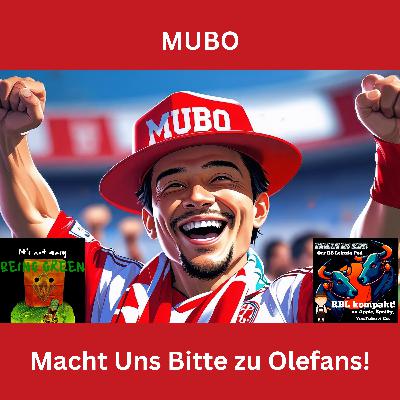 Sommerfolge: Macht Uns Bitte zu Olefans! (MUBO)