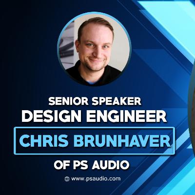 Chris Bruhhaver of PS Audio | Ep 55