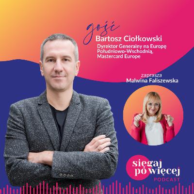 Rozmowa z Bartoszem Ciołkowskim, Dyrektorem Generalnym w Mastercard, o działaniach wzmacniających gender balance w biznesie