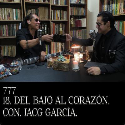 TRIPLE SIETE PODCAST 18. UN BAJO, UN SUEÑO Y MUCHA PASIÓN. CON. JACG GARCÍA. TRIPLE SIETE PODCAST 18. UN BAJO, UN SUEÑO Y MUCHA PASIÓN. CON. JACG GARCÍA.