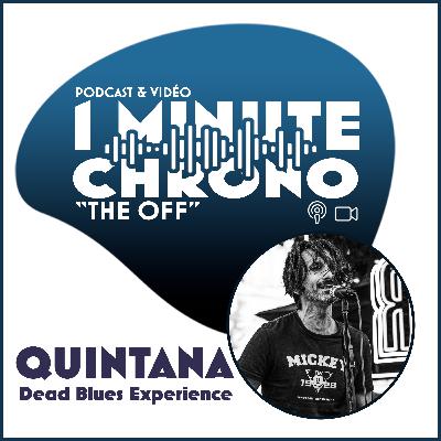 QUINTANA Dead Blues Experience (France)