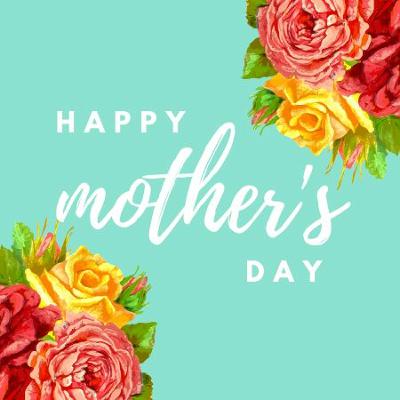 Mother's Day 2021 At Mending Place
