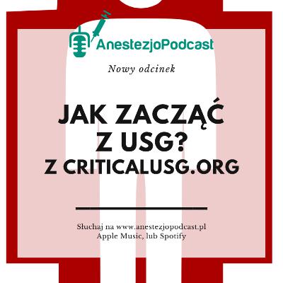 Odcinek 54 - Jak zacząć z USG? Wywiad z zespołem CriticalUSG Odcinek 54 - Jak zacząć z USG? Wywiad z zespołem CriticalUSG