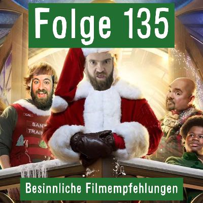 Folge 135: Besinnliche Filmempfehlungen