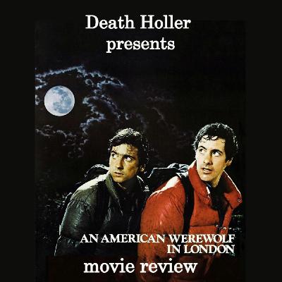 American werewolf in London (MOVIE REVIEW)
