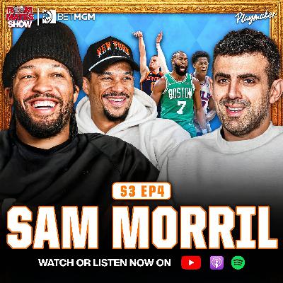 Sam Morril Talks Knicks w/ Jalen & Josh, WORST Comedic Moments + Why He’s A HUGE Knicks Fan