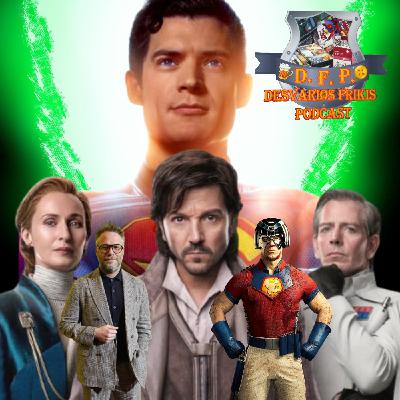 Desvaríos Frikis Críticas 99 ANDOR 2, Tráiler de SUPERMAN, The Studio, Severance, Noticias Frikis y más
