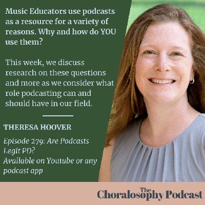 Episode 279: Music Ed Podcasts From the Research Perspective with Theresa Hoover