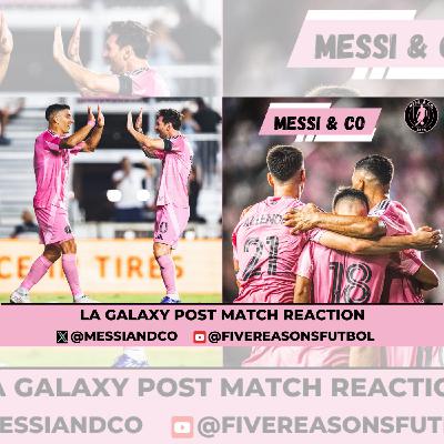 Post Match Reaction | Inter Miami 3-1 LA Galaxy | Suárez Scores! Is Messi Okay?