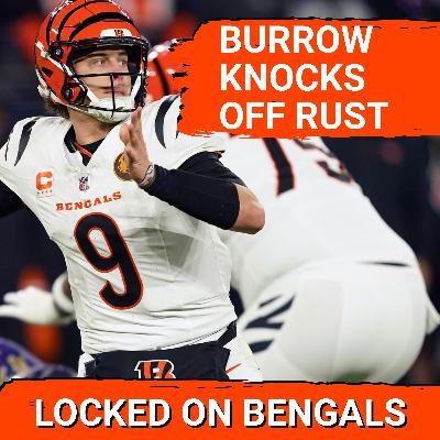 Burrow RETURNS: Cincinnati Bengals Film Breakdown Reveals How Joe Burrow Knocked Off The Rust vs Ravens Burrow RETURNS: Cincinnati Bengals Film Breakdown Reveals How Joe Burrow Knocked Off The Rust vs Ravens