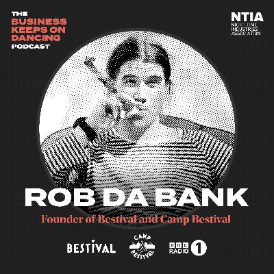 Rob Da Bank: From Radio 1 to founding 2 of the UK's biggest festivals.