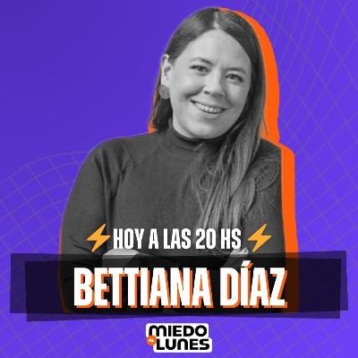 ⚡️MIEDO AL LUNES #7 con Bettiana Díaz y Colectivo Diversa