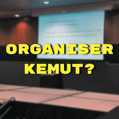 ORGANISER KEMUT ORGANISER KEMUT