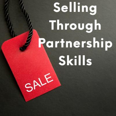 Selling through Partnership Skills