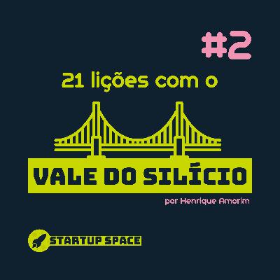 #2 - Nem toda Startup é um app! #2 - Nem toda Startup é um app!