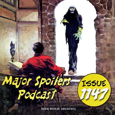 Major Spoilers Podcast #1147: Heists, Horrors, and Haunted Archives