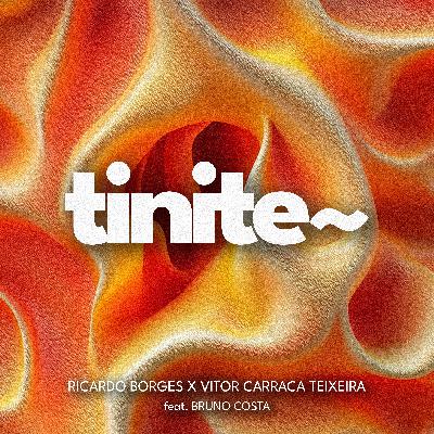 tinite~ S02E17: Bruno Costa (Spiralist)