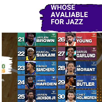 PROJECTING - What top 30 player become AVALIABLE for the Utah Jazz.  Day 2 with Tim LaComb