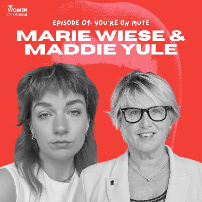 You're on Mute: About the Book with Marie Wiese & Maddie Yule
